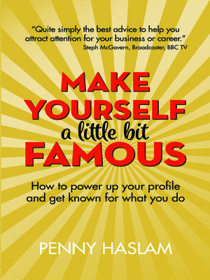 cover image of Make Yourself a Little Bit Famous